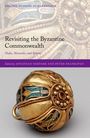 Jonathan Shepard: Revisiting the Byzantine Commonwealth, Buch