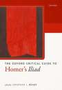 Jonathan L Ready: The Oxford Critical Guide to Homer's Iliad, Buch