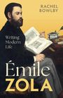 "Émile Zola", "Writing Modern Life", "Rachel Bowlby". Illustration eines Mannes mit Buch an einem Tisch.