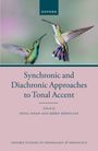 : Synchronic and Diachronic Approaches to Tonal Accent, Buch