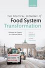 : The Political Economy of Food System Transformation, Buch