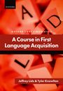 Jeffrey Lidz: A Course in First Language Acquisition, Buch