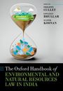 : The Oxford Handbook of Environmental and Natural Resources Law in India, Buch