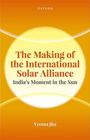 Vyoma Jha: The Making of the International Solar Alliance, Buch