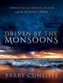 Barry Cunliffe: Driven by the Monsoons, Buch