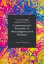Louise Cummings: The Oxford Handbook of Communication Disorders in Neurodegenerative Diseases, Buch