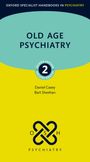 "OLD AGE PSYCHIATRY", Daniel Casey, Bart Sheehan, bunte Farben, kreuzförmiges Logo am unteren Rand.