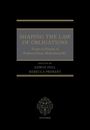 : Shaping the Law of Obligations, Buch