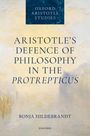 Ein abstraktes, helles Cover mit dem Text: "ARISTOTLE'S DEFENCE OF PHILOSOPHY IN THE PROTREPTICUS" von Ronja Hildebrandt.