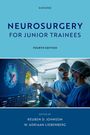 "Neurosurgery for Junior Trainees. Fourth Edition." Zwei Chirurgen betrachten ein neuronales Bild auf einem Monitor.