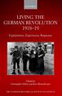 : Living the German Revolution, 1918-19, Buch