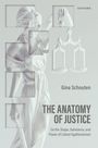 Regina Schouten: The Anatomy of Justice, Buch