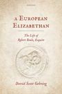 David Scott Gehring: A European Elizabethan, Buch