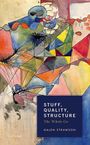 Galen Strawson: Stuff, Quality, Structure, Buch