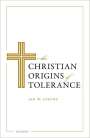 Jed W Atkins: The Christian Origins of Tolerance, Buch