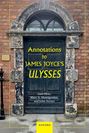 Sam Slote: Annotations to James Joyce's Ulysses, Buch