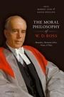 Robert Audi: The Moral Philosophy of W. D. Ross, Buch