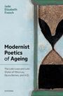 Jade Elizabeth French: Modernist Poetics of Ageing, Buch