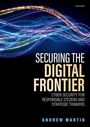 Andrew Martin: Securing the Digital Frontier, Buch