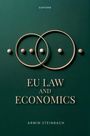 Armin Steinbach: EU Law and Economics, Buch