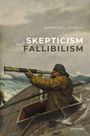 Jonathan L Kvanvig: Skepticism and Fallibilism, Buch