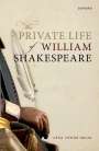Lena Cowen Orlin: The Private Life of William Shakespeare, Buch