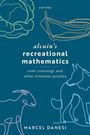 Marcel Danesi: Alcuin's Recreational Mathematics, Buch