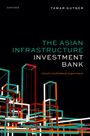 Tamar Gutner: The Asian Infrastructure Investment Bank, Buch