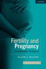 Allen J Wilcox: Fertility and Pregnancy, Buch