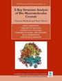Akio Takenaka: X-Ray Structure Analysis of Bio-Macromolecular Crystals, Buch
