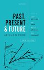 Arthur N Prior: Past, Present and Future, Buch