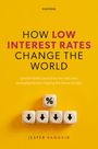 Jesper Rangvid: How Low Interest Rates Change the World, Buch