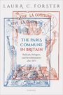 Laura C Forster: The Paris Commune in Britain, Buch