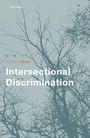 Shreya Atrey: Intersectional Discrimination, Buch