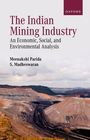 Meenakshi Parida: The Indian Mining Industry, Buch