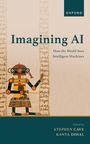 Stephen J Cave: Imagining AI, Buch