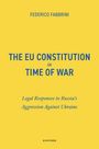 Federico Fabbrini: The EU Constitution in Time of War, Buch