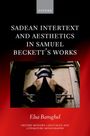 Elsa Baroghel: Sadean Intertext and Aesthetics in Samuel Beckett's Works, Buch