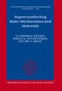 Vladimir Kresin: Superconducting State: Mechanisms and Materials, Buch