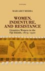 "WOMEN, INDENTURE, AND RESISTANCE" steht hervorgehoben. Darunter altertümliche Bilder und Muster auf einem gelben Hintergrund.