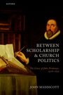 John Maddicott: Between Scholarship and Church Politics, Buch