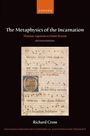 Richard Cross: The Metaphysics of the Incarnation, Buch