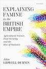 John Lidwell-Durnin: Explaining Famine in the British Empire, Buch