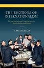 Ilaria Scaglia: The Emotions of Internationalism, Buch