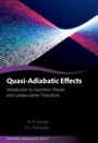 Nikolai Sinitsyn: Quasi-Adiabatic Effects, Buch