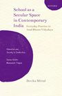 "School as a Secular Space in Contemporary India: Everyday Practice in Azad Bharat Vidyalaya." Lila Grafik mit Text.