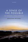 Jonathan Mitchell: A Sense of the Possible, Buch