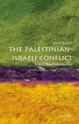 Martin Bunton: The Palestinian-Israeli Conflict: A Very Short Introduction, Buch