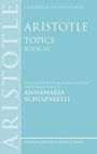 Annamaria Schiaparelli: Aristotle: Topics Book VI, Buch