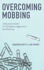 Duffy: Overcoming Mobbing C, Buch